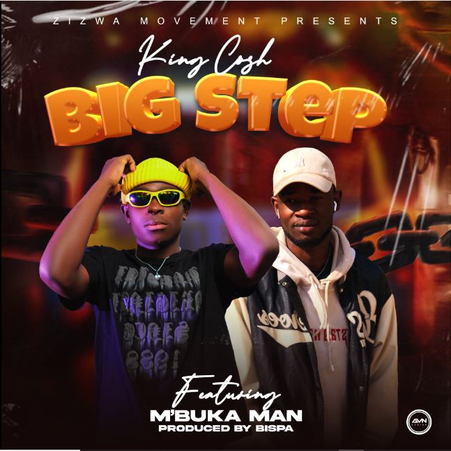  King Cosh-Big Step  Ft M'buka Man